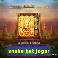 snake bet jogar